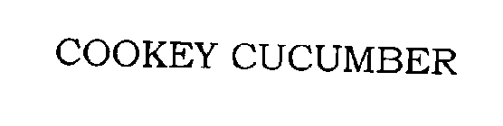 COOKEY CUCUMBER