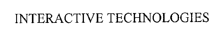 INTERACTIVE TECHNOLOGIES