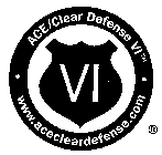 VI ACE/CLEAR DEFENSE VI WWW.ACECLEARDEFENSE.COM