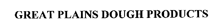GREAT PLAINS DOUGH PRODUCTS