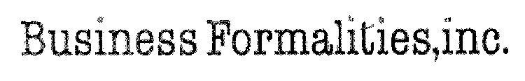 BUSINESS FORMALITIES,INC.