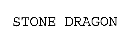 STONE DRAGON