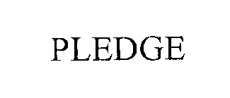 PLEDGE