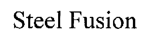 STEEL FUSION