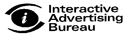 I INTERACTIVE ADVERTISING BUREAU