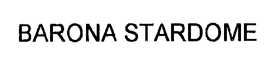 BARONA STARDOME