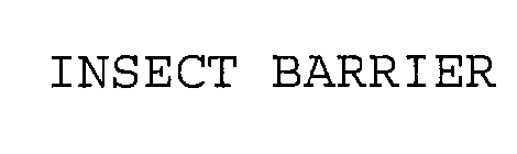 INSECT BARRIER