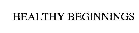 HEALTHY BEGINNINGS