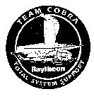 TEAM COBRA RAYTHEON TOTAL SYSTEM SUPPORT