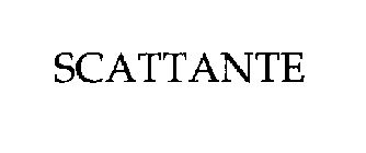 SCATTANTE