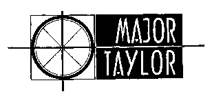 MAJOR TAYLOR