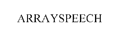 ARRAYSPEECH