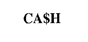 CA$H