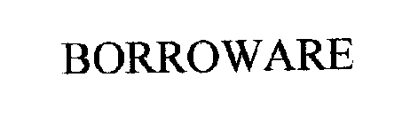 BORROWARE