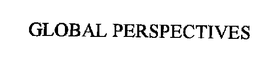 GLOBAL PERSPECTIVES