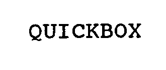 QUICKBOX