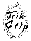 TRIK GRIP