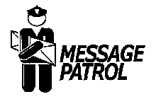 MESSAGE PATROL