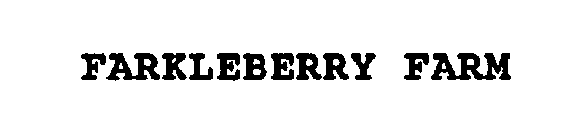 FARKLEBERRY FARM