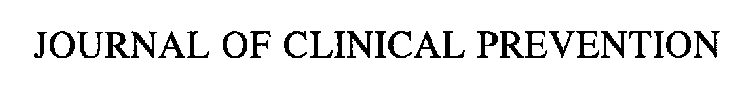 JOURNAL OF CLINICAL PREVENTION