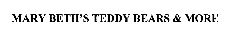 MARY BETH'S TEDDY BEARS & MORE