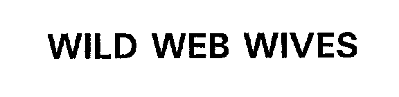 WILD WEB WIVES
