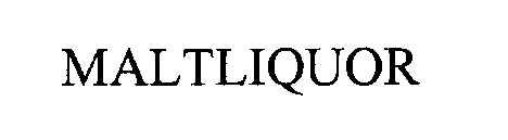 MALTLIQUOR