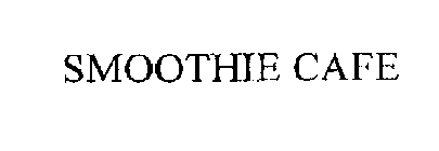 SMOOTHIE CAFE