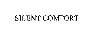 SILENT COMFORT