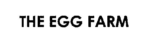 THE EGG FARM