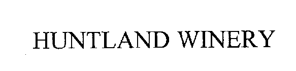 HUNTLAND WINERY