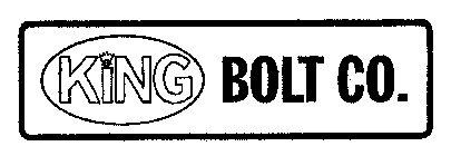KING BOLT CO.
