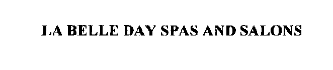 LA BELLE DAY SPAS AND SALONS