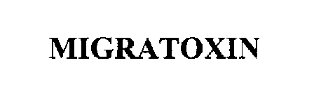 MIGRATOXIN