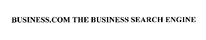 BUSINESS.COM THE BUSINESS SEARCH ENGINE