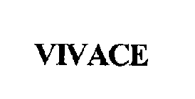 VIVACE