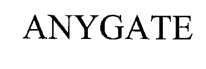ANYGATE