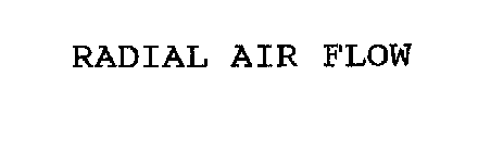 RADIAL AIR FLOW