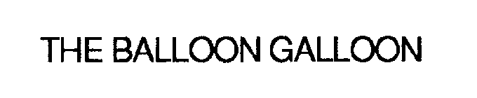 THE BALLOON GALLOON