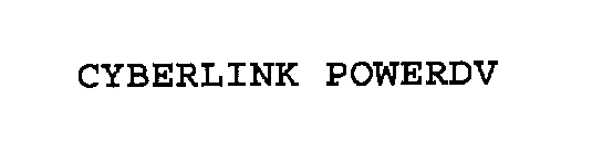 CYBERLINK POWERDV