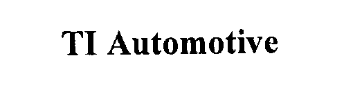 TI AUTOMOTIVE