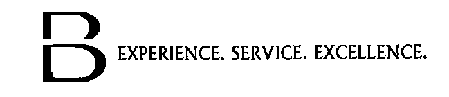 B EXPERIENCE. SERVICE. EXCELLENCE.