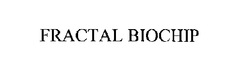 FRACTAL BIOCHIP