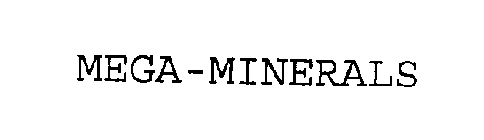 MEGA-MINERALS