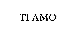 TI AMO