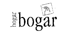 BOGAR BOGAR