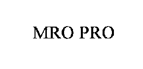 MRO PRO