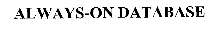 ALWAYS-ON DATABASE