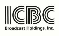 ICBC BROADCAST HOLDINGS, INC.