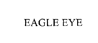 EAGLE EYE